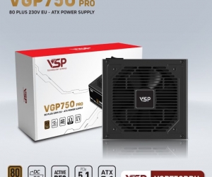 Nguồn VSP VGP750BRU PRO 750W 80PLUS BRONZE 230V EU Chính Hãng ( 2x4+4pin, 4x6+2pin,12 + 4 pin, Dây dài, Kèm dây nguồn)